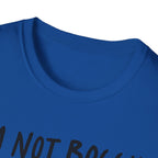 Cat T‑Shirt "I’m Not Bossy I Just Have Better Ideas" Funny Graphic Tee