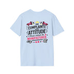 Attitude Complaint T‑Shirt — “For Complaints About Attitude Please Contact The Manufacturer” Graphic Tee