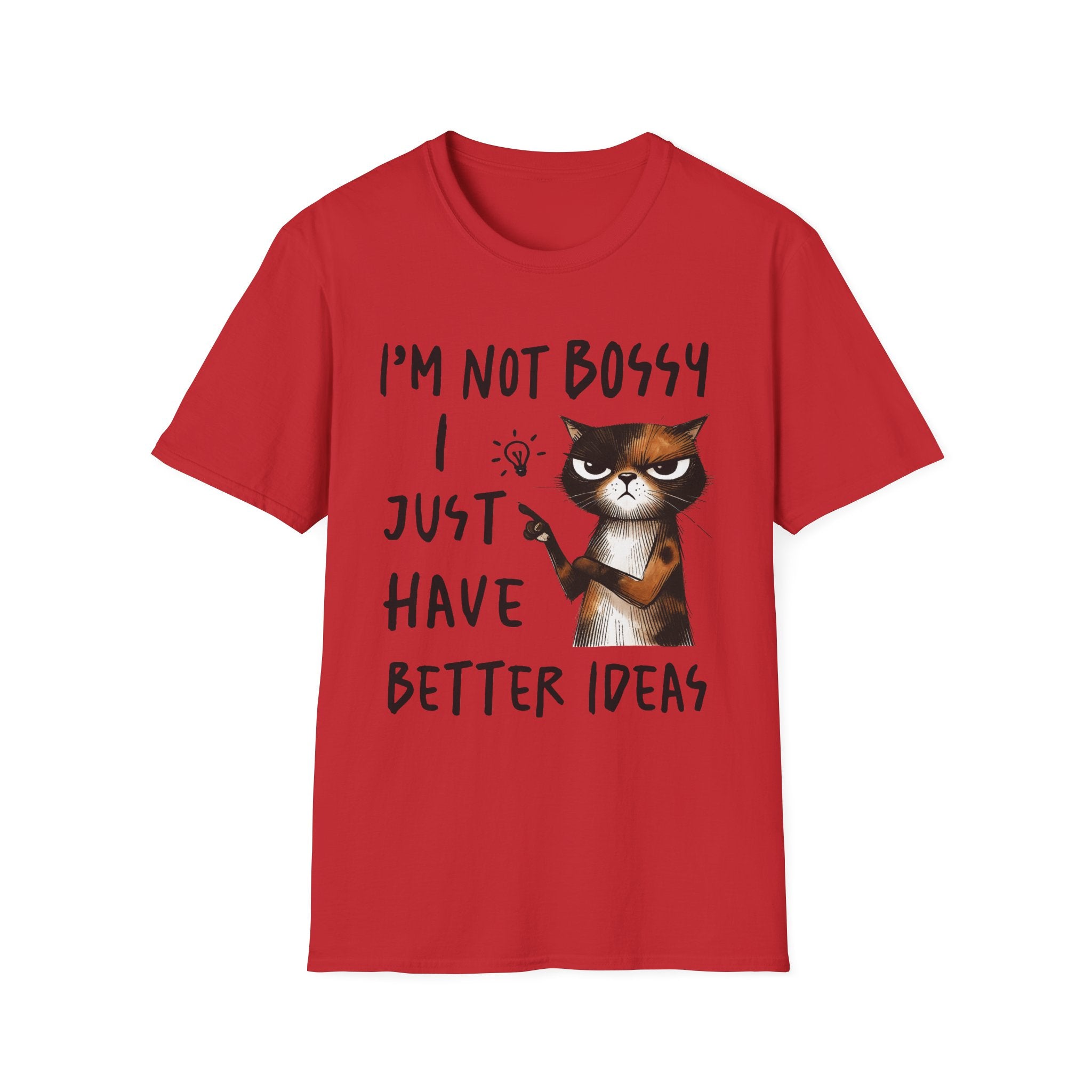 Cat T‑Shirt "I’m Not Bossy I Just Have Better Ideas" Funny Graphic Tee