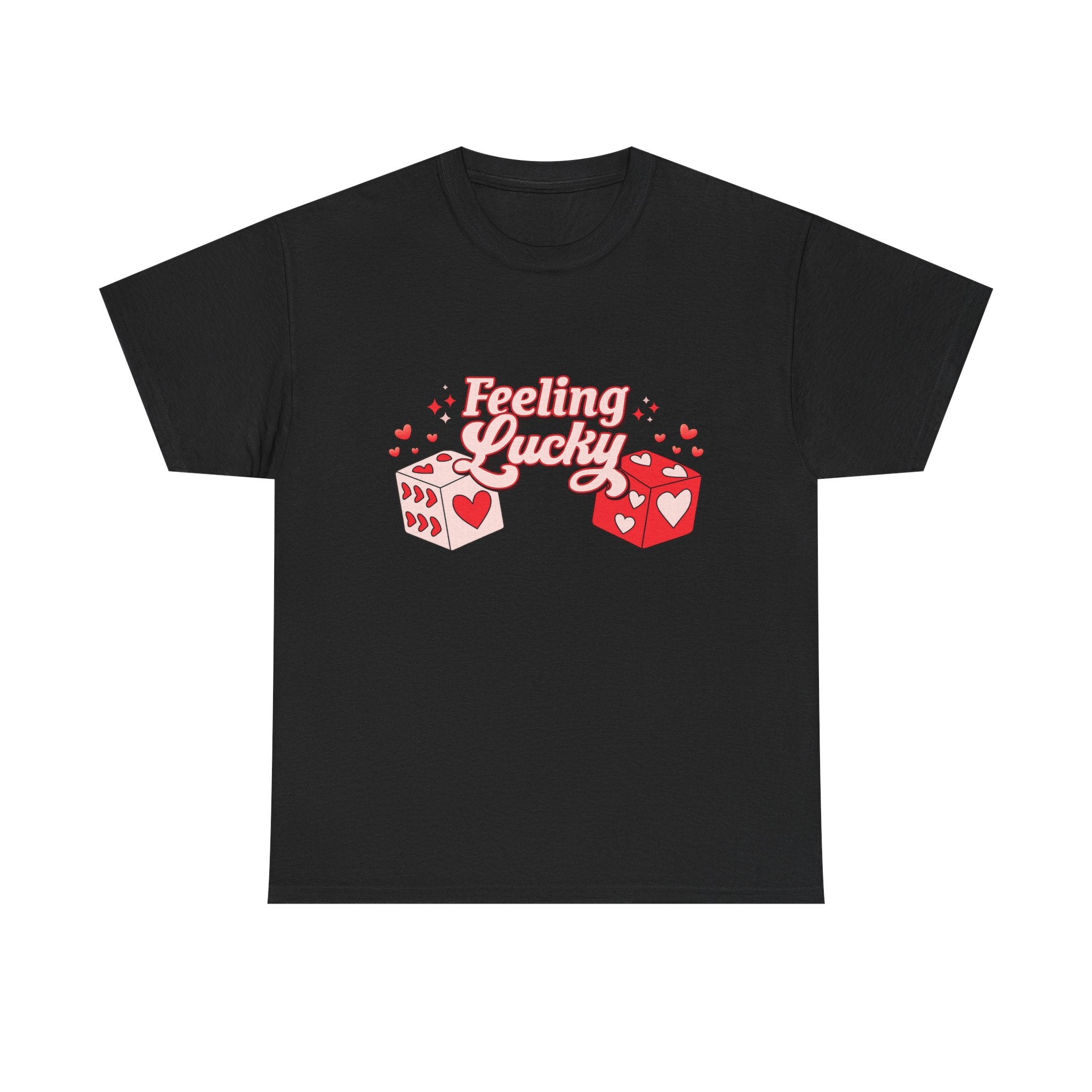 Feeling Lucky Dice T-Shirt  Cute Valentine’s Day Graphic Tee