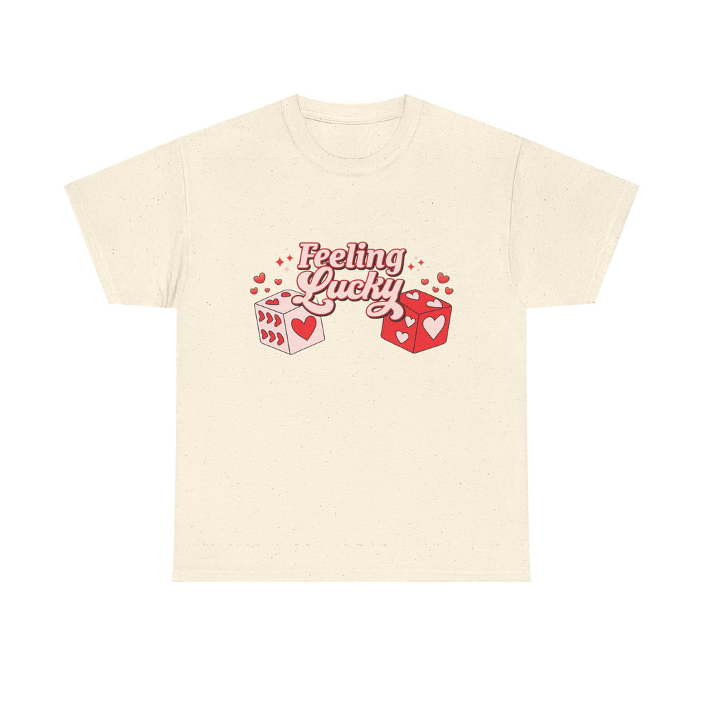 Feeling Lucky Dice T-Shirt  Cute Valentine’s Day Graphic Tee