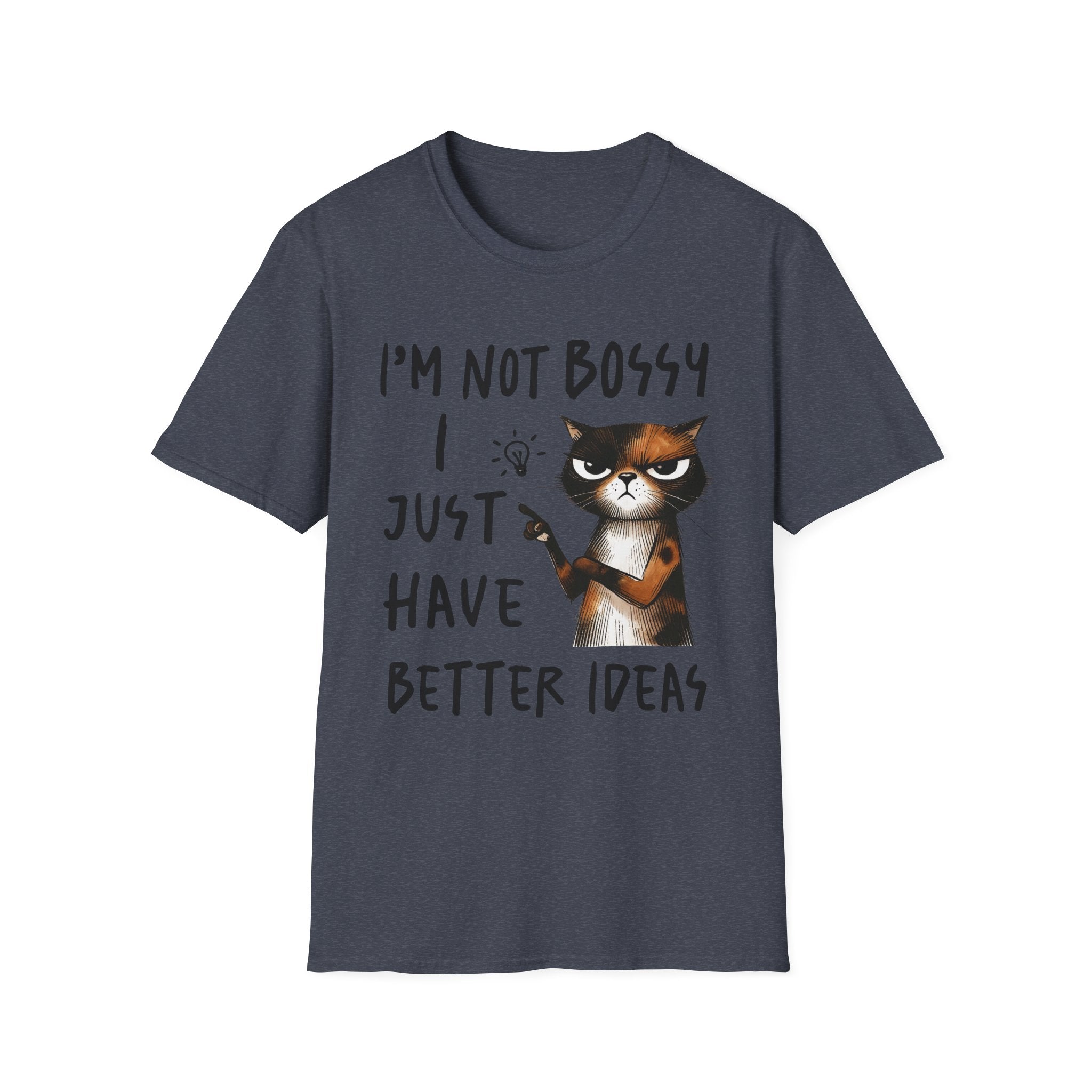 Cat T‑Shirt "I’m Not Bossy I Just Have Better Ideas" Funny Graphic Tee