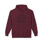 Believe in the Impossible Hoodie Inspirational White Fleece Pullover