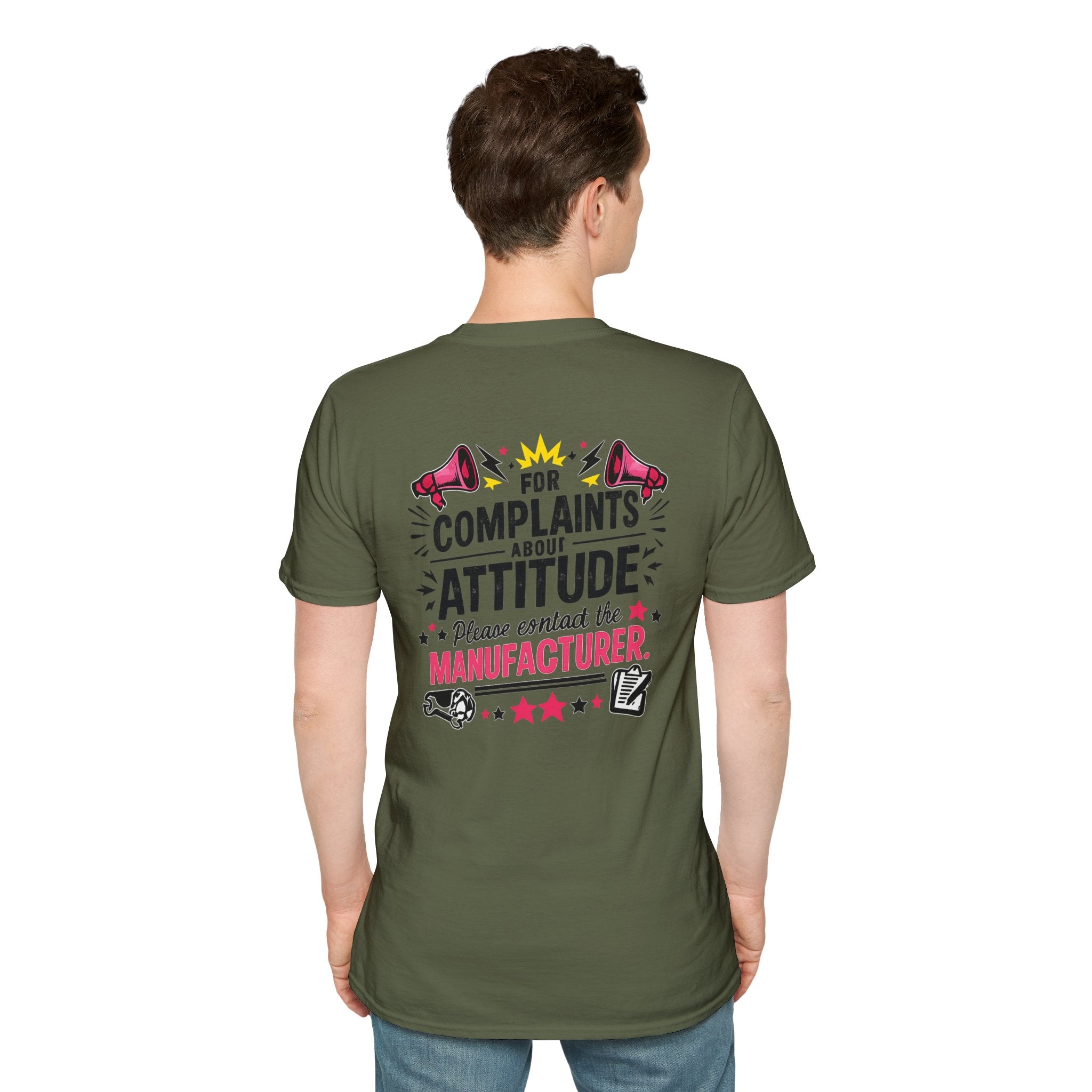 Attitude Complaint T‑Shirt — “For Complaints About Attitude Please Contact The Manufacturer” Graphic Tee