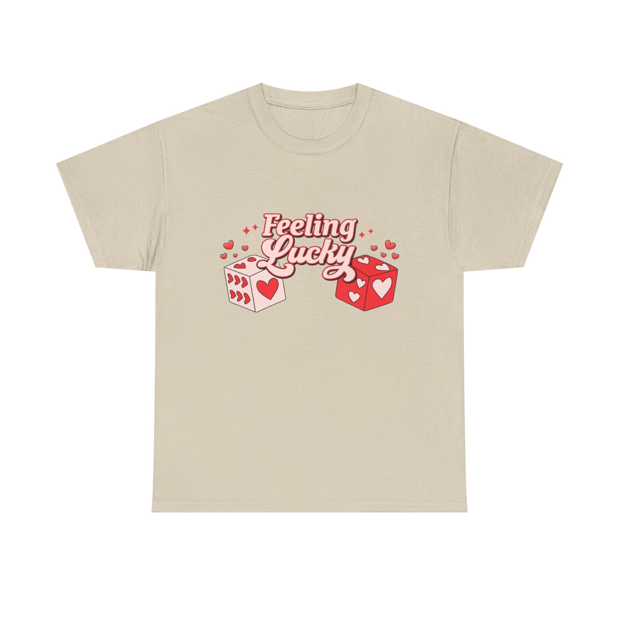 Feeling Lucky Dice T-Shirt  Cute Valentine’s Day Graphic Tee