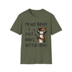 Cat T‑Shirt "I’m Not Bossy I Just Have Better Ideas" Funny Graphic Tee