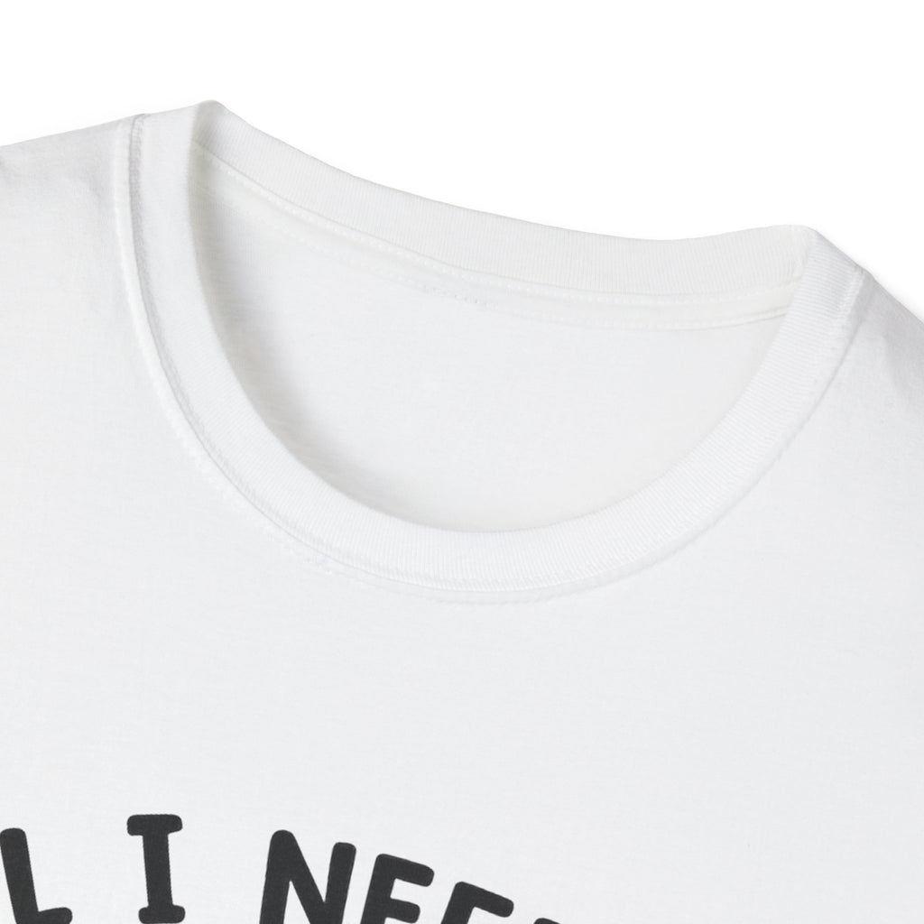 All I Need Is Love and a Cat T‑Shirt Cute Cat Lover Tee ("Or Two Or Five")