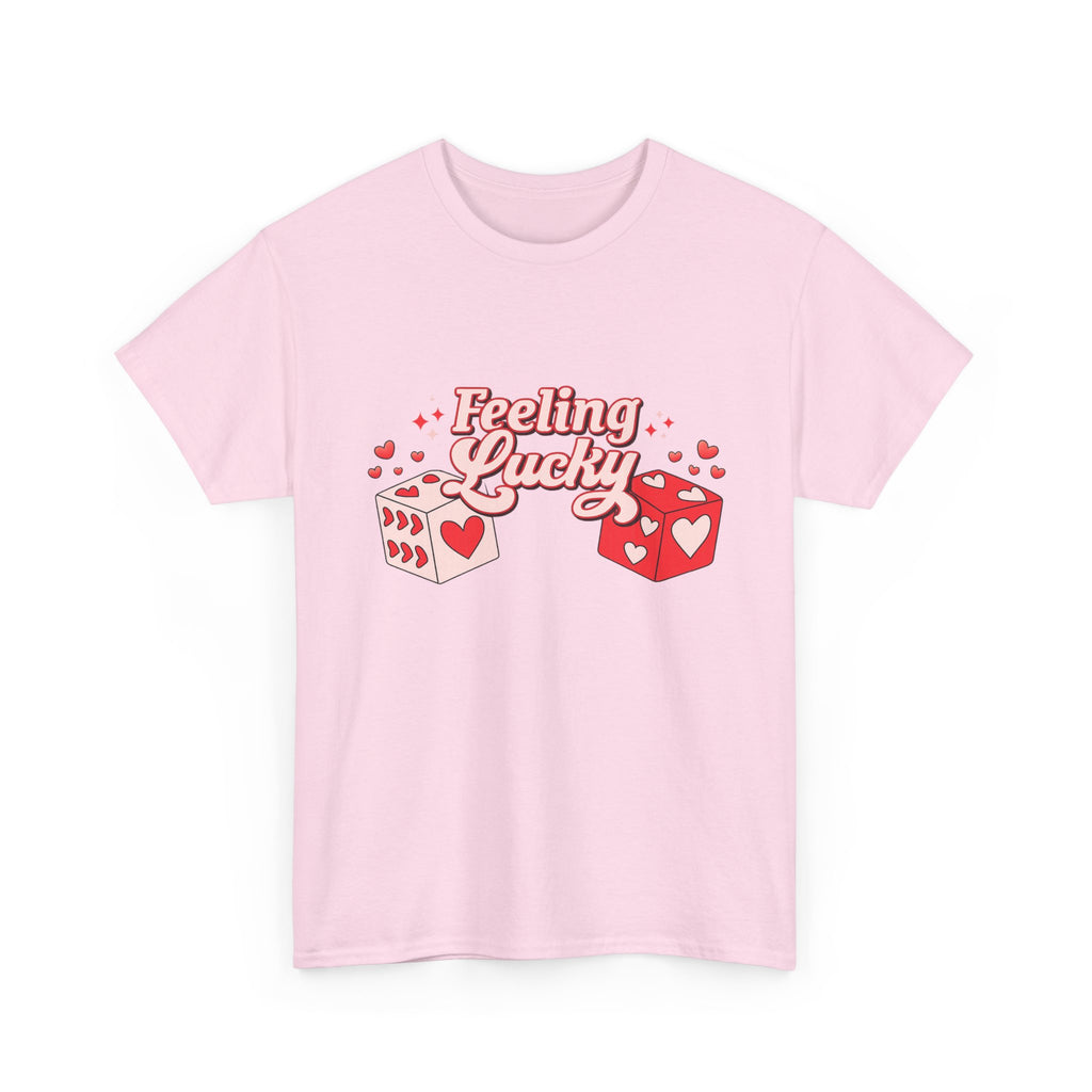 Feeling Lucky Dice T-Shirt  Cute Valentine’s Day Graphic Tee