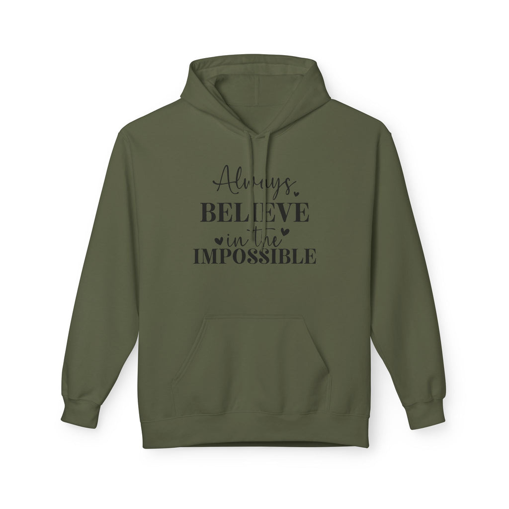 Believe in the Impossible Hoodie Inspirational White Fleece Pullover